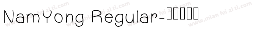 NamYong Regular字体转换